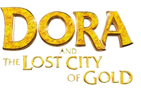 Dora and the Lost City of Gold | International Entertainment Project ...