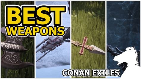 Best Weapon | CONAN EXILES - YouTube