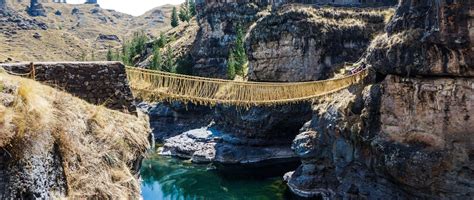 Full Day Tour of Qeswachaca Inca Bridge | Inka Trail Backpacker