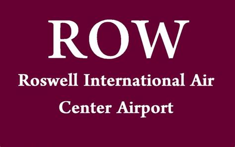 Roswell International Air Center Airport Code – Acronym Blog