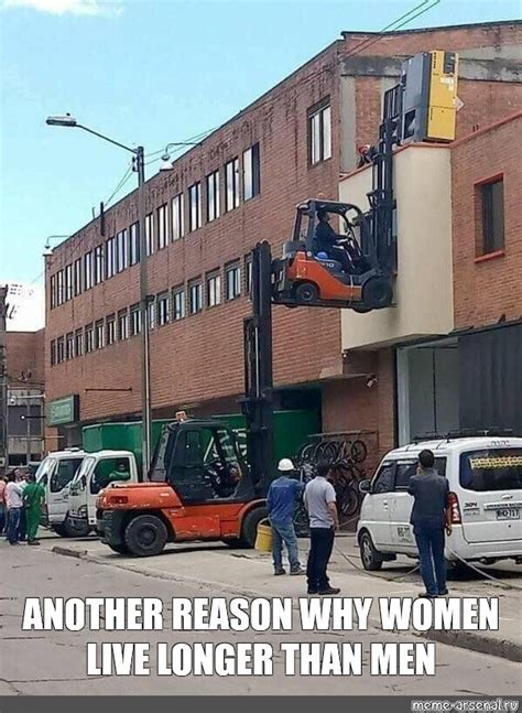 Мем: "ANOTHER REASON WHY WOMEN LIVE LONGER THAN MEN" - Все шаблоны ...