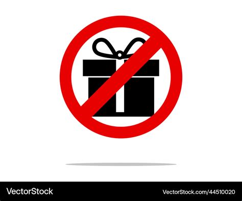 No gift policy ban gift box surprise Royalty Free Vector