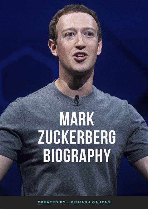 Mark Zuckerberg Biography | All about Mark Zuckerberg's life by Rishabh ...