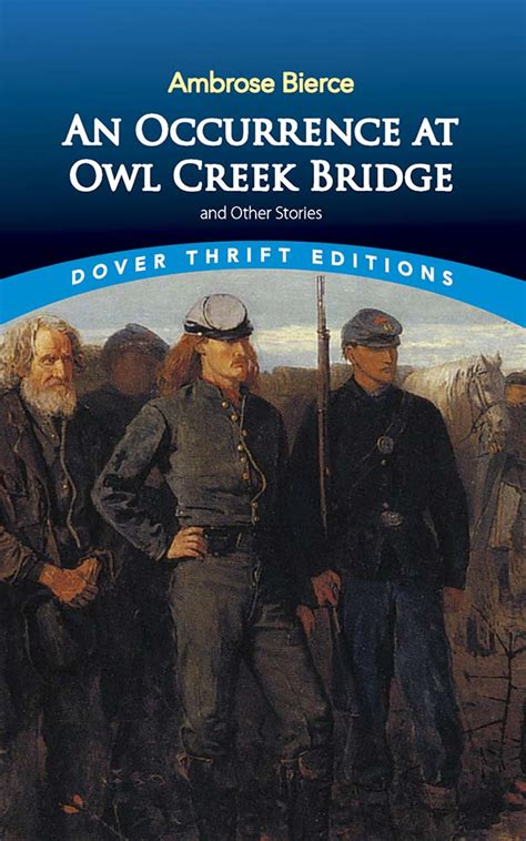 An Occurrence at Owl Creek Bridge and Other Stories - Dover Books