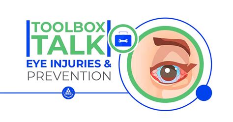 Toolbox Talk – Eye Injuries & Prevention – Cairnmead