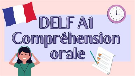 DELF A1 Listening Comprehension | Tips For DELF Success