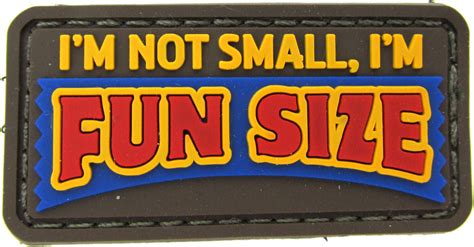 I'm Not Small I'm Fun Sized Morale Patch PVC - Mil-Spec Monkey