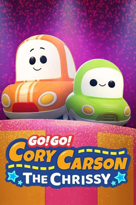 ‎Go! Go! Cory Carson: The Chrissy (2020) directed by Alex Woo, Stanley ...