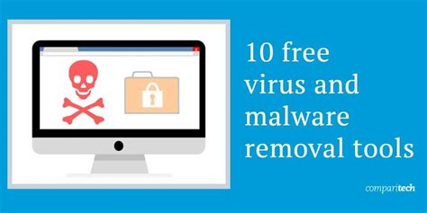 10 Free Virus Removal and Malware Removal Tools | Comparitech