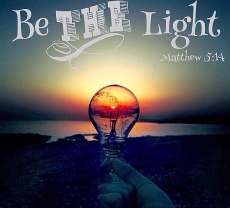 Matthew 5:14-16 Matthew 5 14, Mathew 5, I'm A Sinner, Be Light, Light Of The World, God Loves Me ...