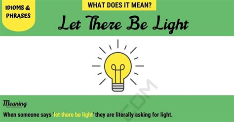 "Let There Be Light" | What Does this Idiom Mean? • 7ESL