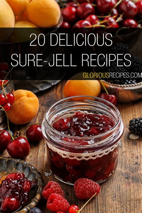 20 Delicious Sure-Jell Recipes For Homemade Jams & Jellies