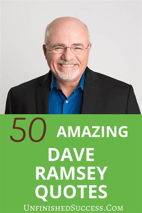 50 Inspirational Dave Ramsey Quotes - Unfinished Success