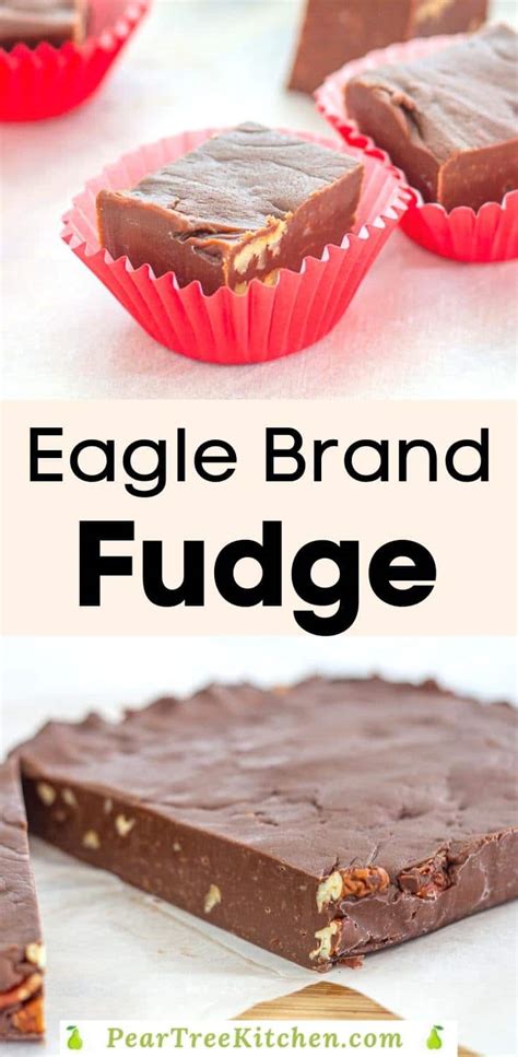 Eagle Brand Fudge - Pear Tree Kitchen