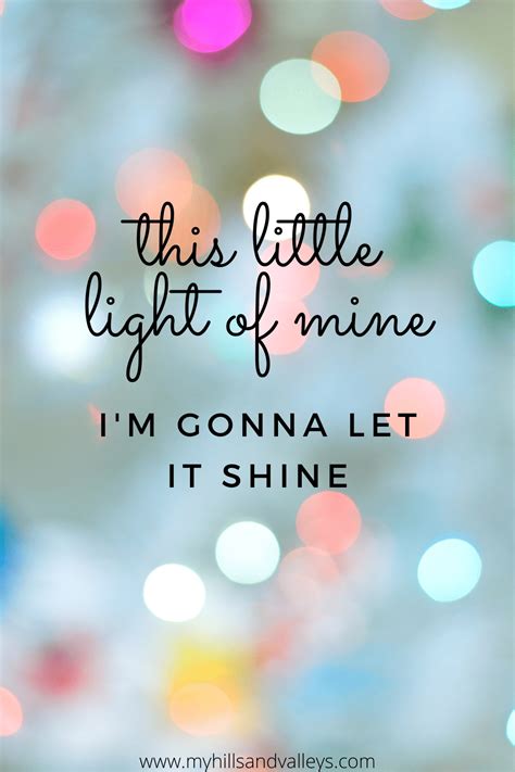 Let your light shine - the world needs more light - My hills and ...