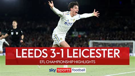 Leeds United 3-1 Leicester City | Championship highlights | Football ...