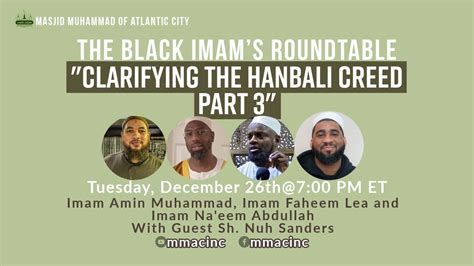 "Clarifying the Hanbali Creed - Pt.3" The Black Imam's Roundtable. - YouTube