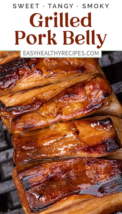 Grilled Pork Belly - Easy Healthy Recipes