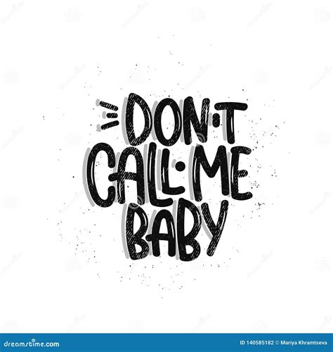 Don`t call me baby stock vector. Illustration of doodle - 140585182