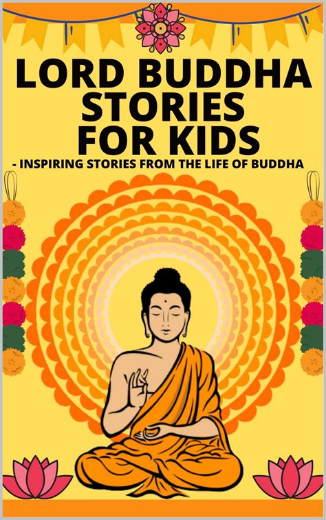 Lord Buddha Stories for Kids- Inspiring Stories from The Life of Buddha ...