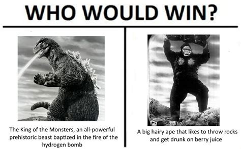 Who Would Win? | Godzilla vs. Kong | Know Your Meme