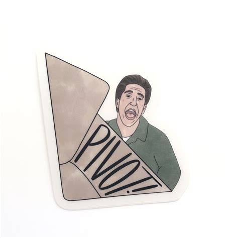 Ross Geller Pivot! Sticker | Vinyl sticker, Ross geller, Vinyl