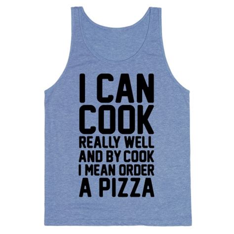 I Can Cook Tank Tops | LookHUMAN