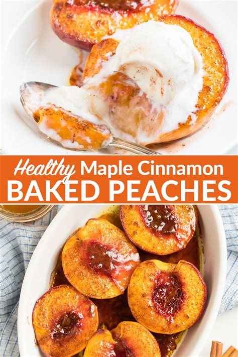 Baked Peaches with Maple Syrup, Cinnamon, and Brown Sugar