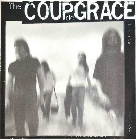 The Coup de Grace - The Coup de Grace - Encyclopaedia Metallum: The Metal Archives