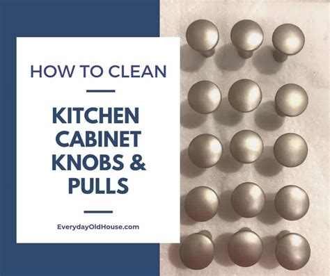 Easy Tips for Cleaning Kitchen Cabinet Hardware