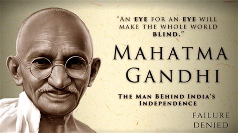 Father of the Indian Nation | Mahatma Gandhi | Life Changing Quotes ...