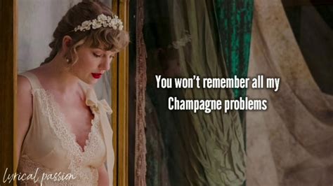 Taylor Swift - champagne problems (lyrics) - YouTube