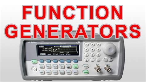 Function Generator Tutorial: What is a Signal Generator / Function Generator? - YouTube