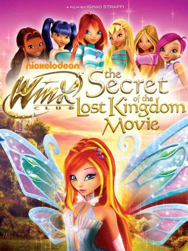 The Winx Club Movie: The Secret of the Lost Kingdom (2007) - Iginio ...