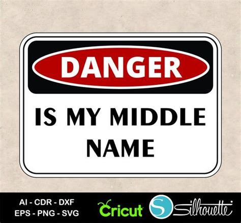 Danger Sign Svg Danger is My Middle Name Danger Svg Warning - Etsy ...