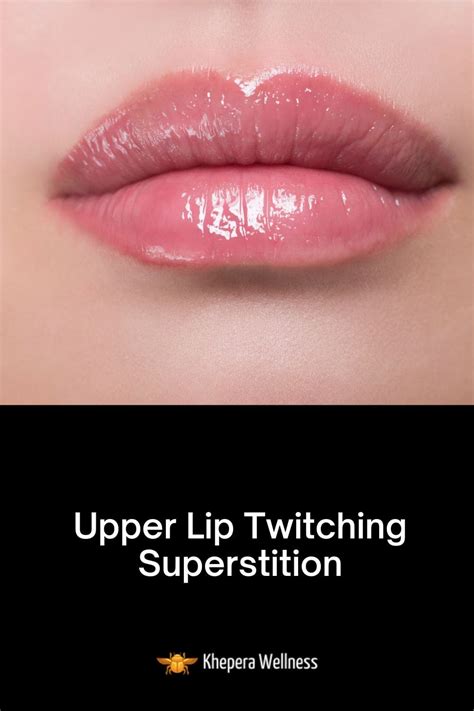 Upper Lip Twitching Superstition — Spiritual Meanings