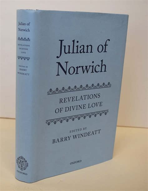 Julian of Norwich: Revelations of Divine Love, The Short Text and the Long Text | Julian of ...