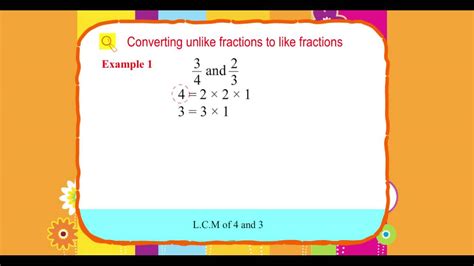 Explore Math Class 4, Unit 07, 12 Converting unlike fractions to like fractions - YouTube