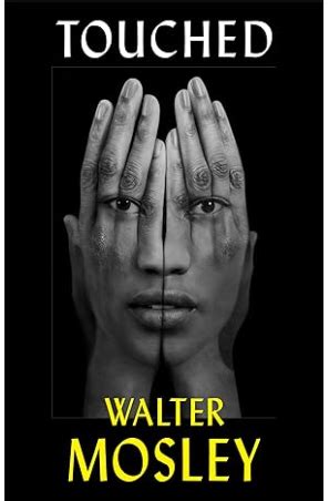 Sci-fi Short Story Club: Touched by Walter Mosley - Department of ...