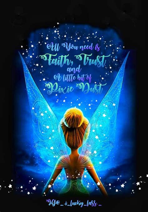 All You need is faith, trust and a little bit of pixie dust ...