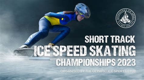 Ice Speed Skating Championships 2023, Queenstown Ice Arena, 14 May 2023 | AllEvents.in