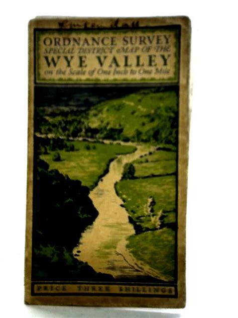 Ordnance Survery Special District Map of the Wye Valley By Unstated | Used | 1715270445CAB | Old ...