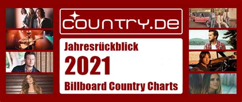 Das Jahr 2021 in den Country Charts des Billboard Magazin | Country.de ...