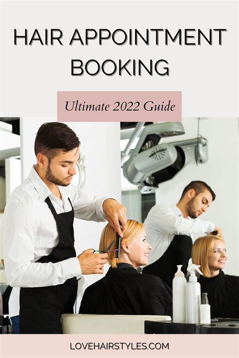 Hair Appointment Booking: Ultimate Guide - Love Hairstyles