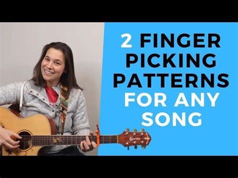 a woman holding a guitar with the words finger picking patterns for any song on it