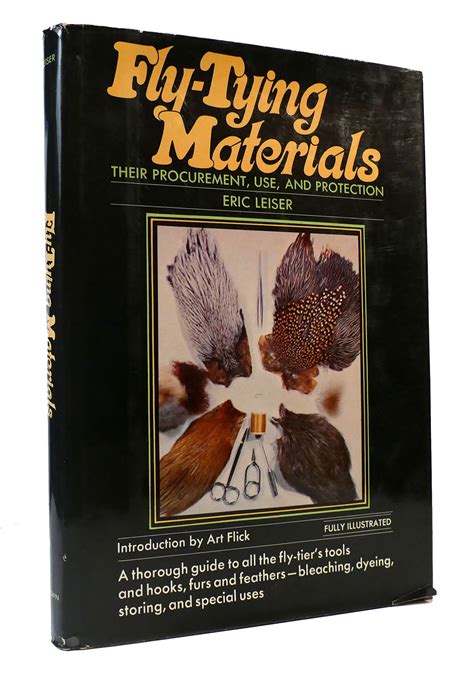 FLY-TYING MATERIALS: THEIR PROCUREMENT, USE, AND PROTECTION | Eric ...