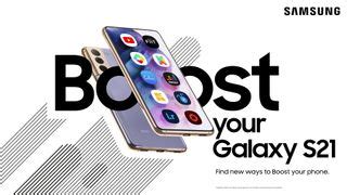 Samsung's new Boost feature offers over £250 in free gifts on the Galaxy S21 series | TechRadar