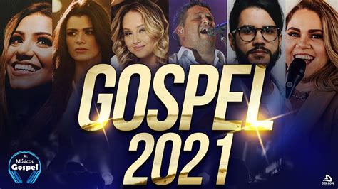 Louvores e Adoração 2021 – As Melhores Músicas Gospel Mais Tocadas 2021 ...