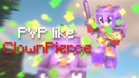 How to PVP like ClownPierce! (Best Minecraft 1.18 player) - YouTube