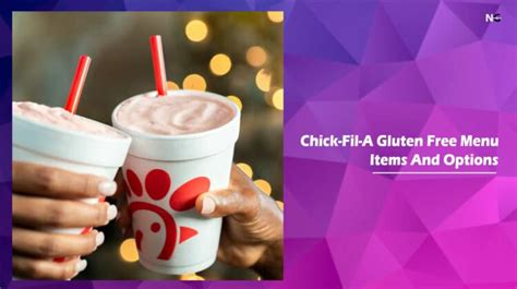 Chick-fil-A Gluten Free Menu: A Guideline To Safe Dining At Your ...